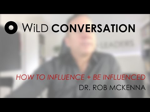 WiLD Conversation: How to Influence + Be Influenced