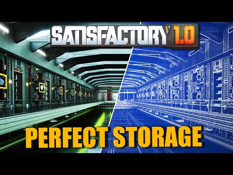 How To Build The Perfect Central Storage In Satisfactory 1.0