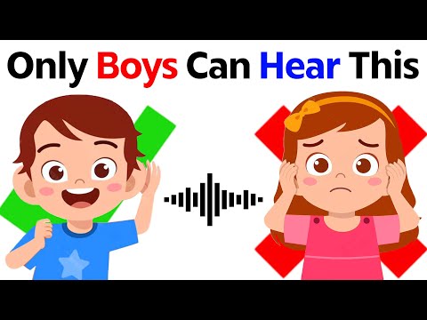 Only Boys Can Hear This Sound... (Real)