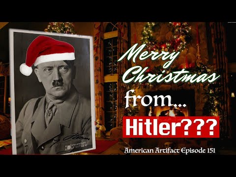 Merry Christmas From...Hitler??? (Rare WWII Artifacts) | American Artifact Episode 151