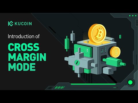 Introduction to KuCoin Futures Cross Margin Mode