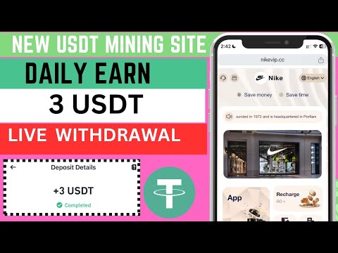 New usdt-Nike Mining site | new site launching today |  longtime trusted income usdt website