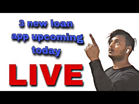 3 New Loan App Upcoming Today #live