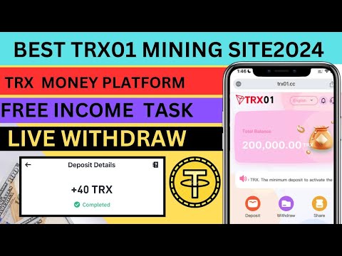 New trx01 tron mining site | Longtime site best trusted earning site |  Best site launching today