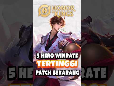 5 Hero Winrate Tertinggi Patch Sekarang