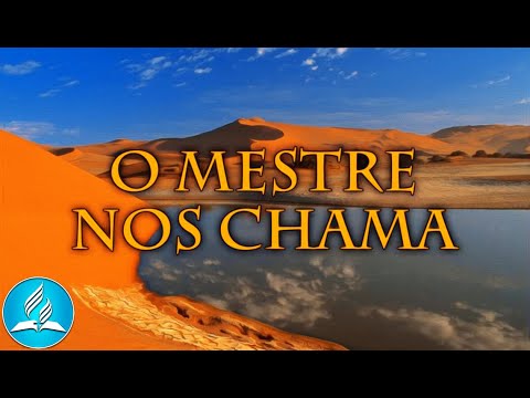 Hinário Adventista 280 - O MESTRE NOS CHAMA