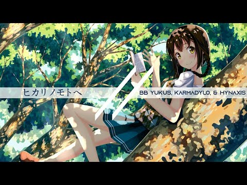 ヒカリノモトヘ (Book of Life) - BB Yukus, Karmadylo, & Hynaxis