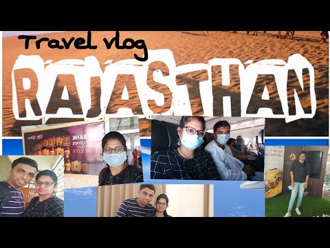 Rajasthan Travel Vlog during Covid||Restrictions & facing problems due to Covid|| travel vlog