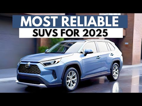 Top 5 Most Reliable SUVs In 2025 | SUVs To BUY!!!