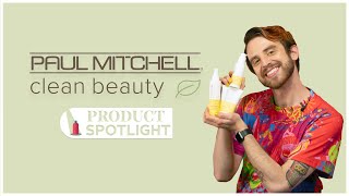 Paul Mitchell Clean Beauty Style Product Spotlight