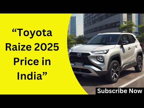 Toyota Raize 2025 Price in India | New Features, Specs & Everything You Need to Know!