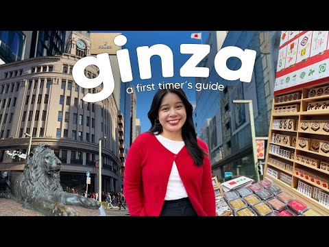 Ginza Travel Guide | what to do, where to shop, what to eat 🇯🇵