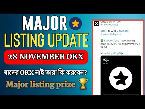 Major Listing Okx | Major Listing 28 November| Major New Update | Major Wallet Connect