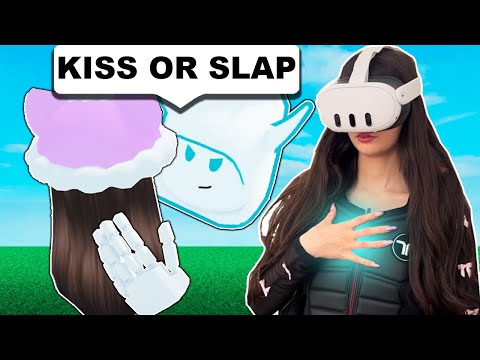 Roblox Vr Hands.. I Did KISS or SLAP! (HAPTIC SUIT)