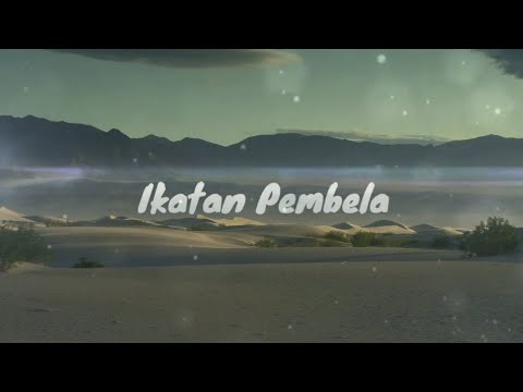 BRO PAREZ - IKATAN PEMBELA | OFFICIAL LYRIC VIDEO