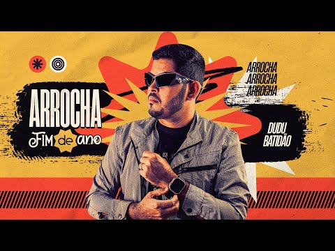 ARROCHA PAREDÃO FIM DE ANO • AS MELHORES • DUDU BATIDÃO #arrocha #natanzinholima #nordeste