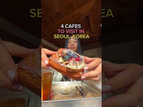 4 CAFES TO VISIT IN SEOUL, KOREA 😍🍓☕️ | Ikseondong Hanok Village #southkorea #seoulcafe