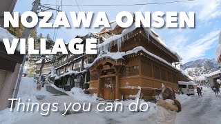 Things you can do in Nozawa Onsen Village - 野沢温泉