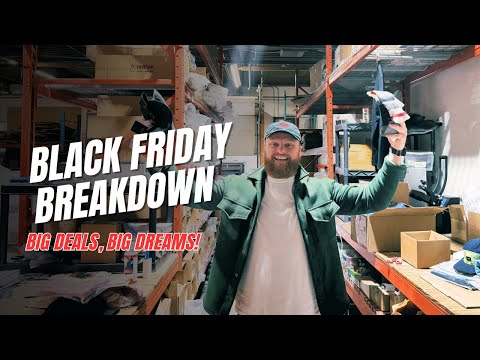 How To Build A Clothing Company - Black Friday Breakdown - Big Deals. Big Dreams.