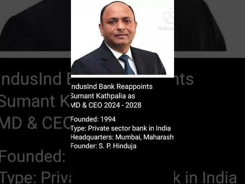 Induslnd bank re-appointed  CEO Sumant Kathpalia #bank #appointed #shorts #suscribe