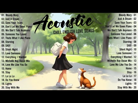 Chill English Acoustic Love Songs 2024 ♨️ Best Acoustic Songs 2024 Cover ♨️ Top Chill Acoustic Music