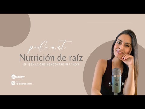 En la crisis encontré mi pasión - Bienvenida a Nutrición de Raíz.