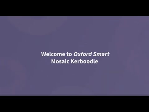 A teacher’s guide to Oxford Smart Mosaic Kerboodle