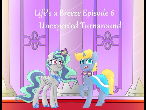 Life's A Breeze Episode 6 Unexpected Turnaround