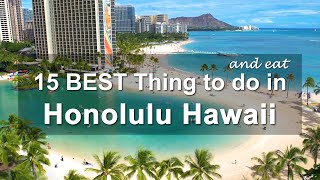 15 BEST Things To Do and EAT in Honolulu | Oahu Hawaii Tourism Guide & Travel Tips