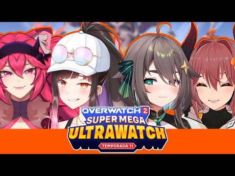 【OW2】SUPER! MEGA! ULTRAWATCH!!! w/ @meica05 @Papitas_VT @LunariaCh【夜巡ハナ | Hana Yomeguri】