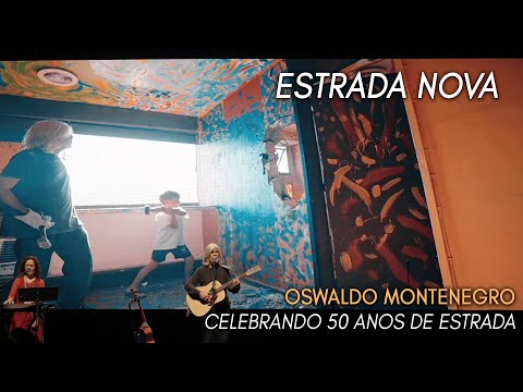 Estrada Nova | Show Oswaldo Montenegro Celebrando 50 Anos de Estrada | NOVO CLIPE