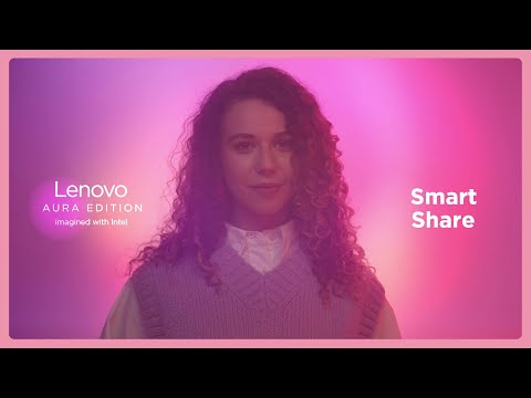 Lenovo Aura Edition Smart Share