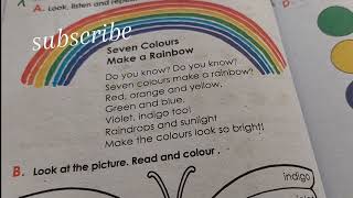 Class two, seven colours Make a Rainbow. Rhymes.