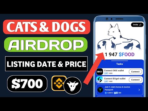 Cats & Dogs Airdrop Listing Date 😱| The Big Ton Update Is Here 💵| Food Token Withdrawal New Update