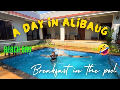 DREAM IN RESORT | RIDING A BIKE IN ALIBAUG | BREAKFAST IN A POOL #alibaug #nagaon