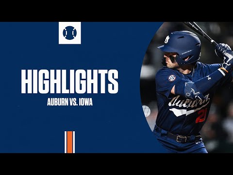 Auburn Baseball - Highlights vs Iowa