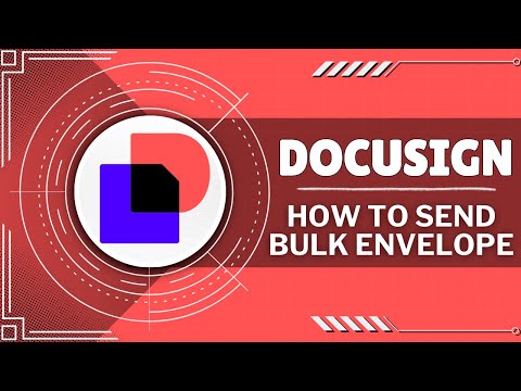 How To Send Bulk Envelope In Docusign (Quick Guide)