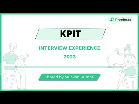 KPIT Interview Experience 2023 by - Muskan Kumari