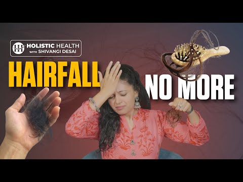 How To Identify Hair Loss | Hair Fall Prevention Tips for Men and Women |Shivangi Desai Health Coach