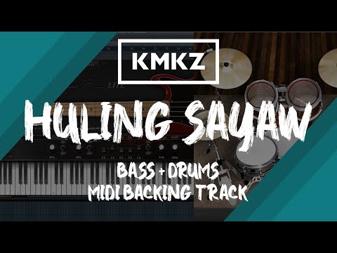 Kamikazee - Huling Sayaw | Bass + Drums MIDI Backing Track