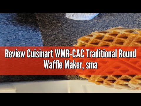 Review Cuisinart WMR-CAC Traditional Round Waffle Maker, small