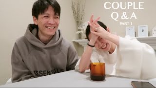 COUPLES Q&A | 遠距離戀愛、怎麼找到Mr. & Mrs. Right? 婚姻危機 | Long Distance Love Story, Marriage Crisis (Part 1)