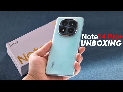 Redmi Note 14 Pro Plus Unboxing & Full Review | Redmi Note 14 Pro+ Launch Date in India