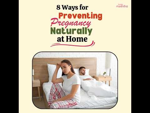 Tips to Naturally Avoid Pregnancy at Home | Ways to Prevent Pregnancy