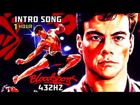 Bloodsport - Intro soundtrack 1 hour loop in 432hz 🔥 (Training song) (1988)