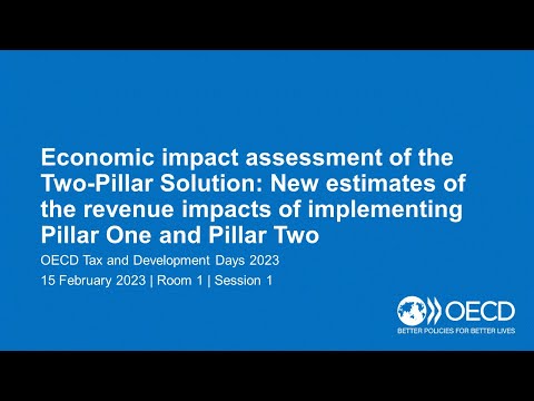 OECD Tax and Development Days 2023 (Day 1 Room 1 Session 1): Economic impact assessment