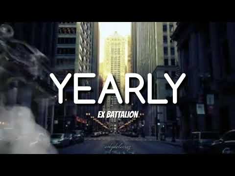 Ex Battalion - Yearly (lyrics)