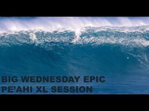 PE'AHI EPIC XL "BIG WEDNESDAY" SESSION !!!