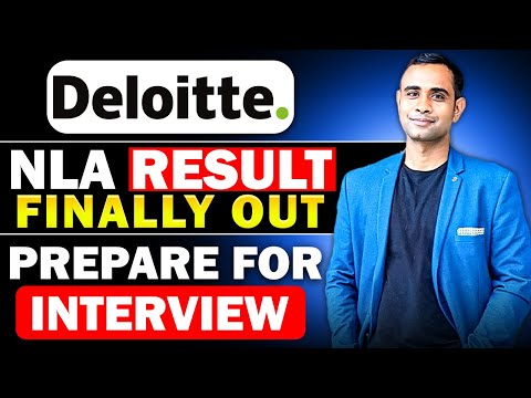 Deloitte Biggest News | Deloitte NLA Result is Out | Interview will be Soon