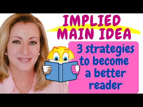 Finding Implied Main Idea | Reading Strategies for Better Comprehension Skills